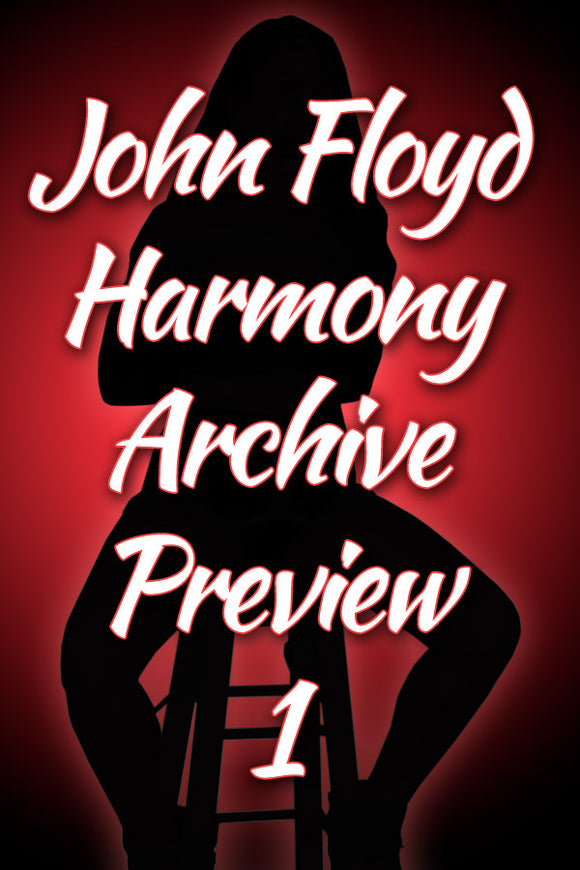 JOHN FLOYD / HARMONY ARCHIVE PREVIEW #1