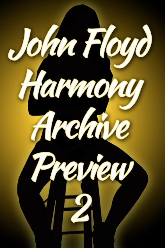 JOHN FLOYD / HARMONY ARCHIVE PREVIEW #2