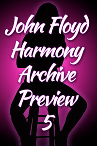 JOHN FLOYD / HARMONY ARCHIVE PREVIEW #5