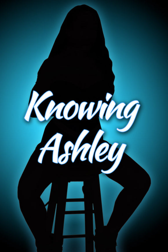 KNOWING ASHLEY