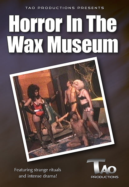 HORROR IN THE WAX MUSEUM