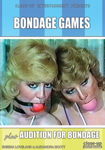 BONDAGE GAMES / AUDITION FOR BONDAGE