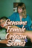 GENUINE FEMALE ORGASM SCENES
