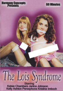 THE LOIS SYNDROME