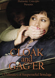 Cloak and Gag'er