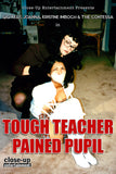 TOUGH TEACHER PAINED PUPIL