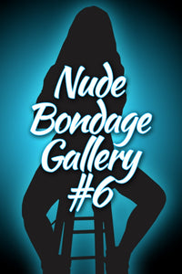 NUDE BONDAGE GALLERY #6