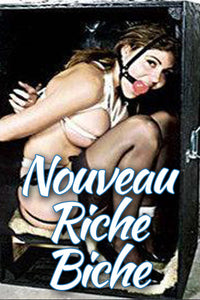 NOUVEAU RICHE BICHE