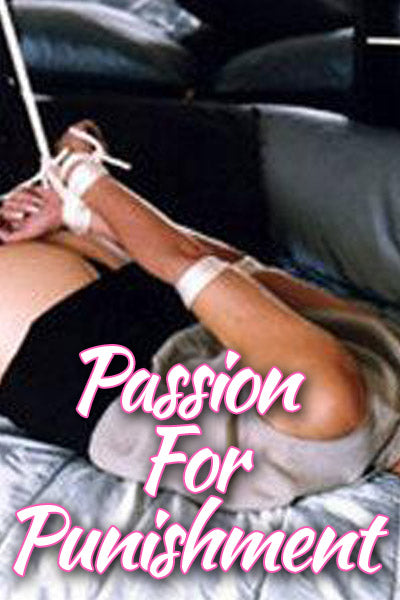 PASSION FOR PUNISHMENT